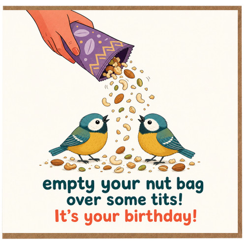 Birthday Card, Humorous Birds and Nuts Birthday Card