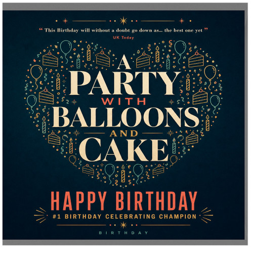 Birthday Card, A Party with Balloons and Cake Design