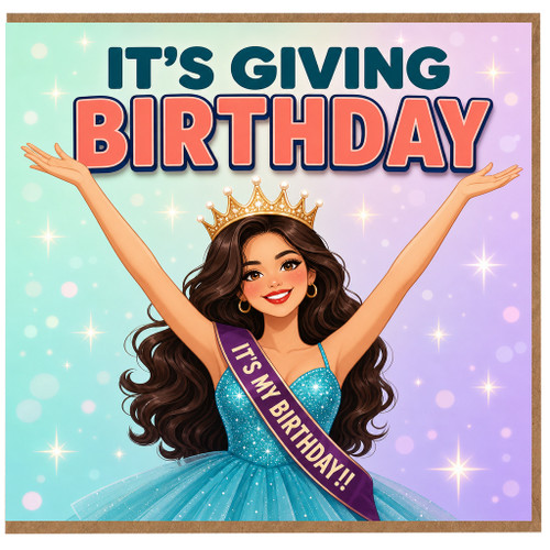 Birthday Card, It's Giving Birthday Queen Sash Design