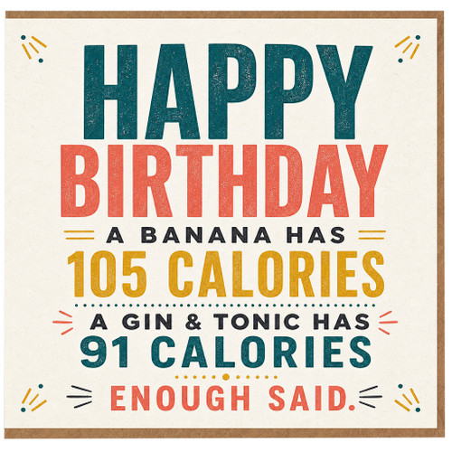 Birthday Card, Happy Birthday Humorous Calories Card