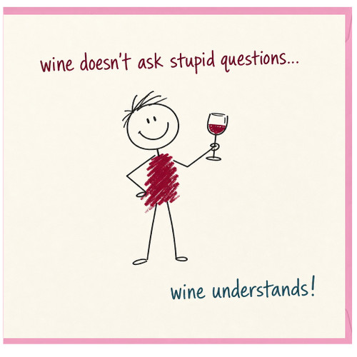 Birthday Card, Wine Lover Greeting Card, Humorous Birthday or Friendship Card