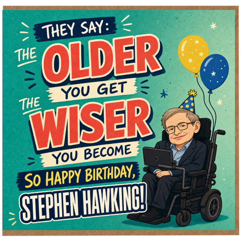 Birthday Card, Funny Wiser With Age Birthday Card