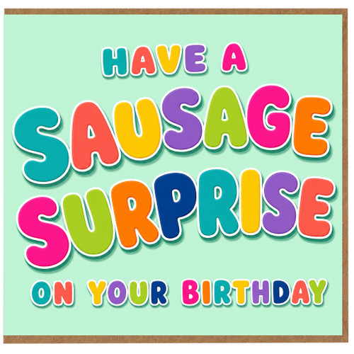 Birthday Card, Have a Sausage on Your Birthday Funny Pun Card