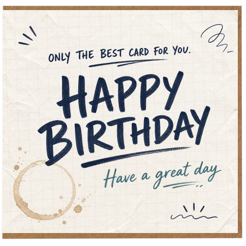Birthday Card, Happy Birthday Card, Have a Great Day Greeting Card
