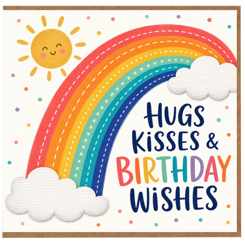 Birthday Card, Hugs Kisses & Birthday Wishes Rainbow Card