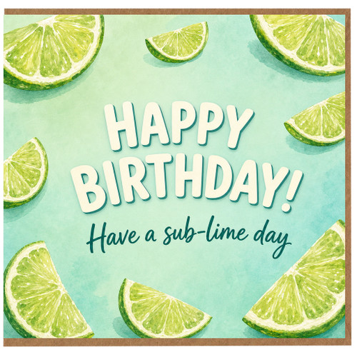 Birthday Card, Happy Birthday Sub - Lime Day Lime Pun Card
