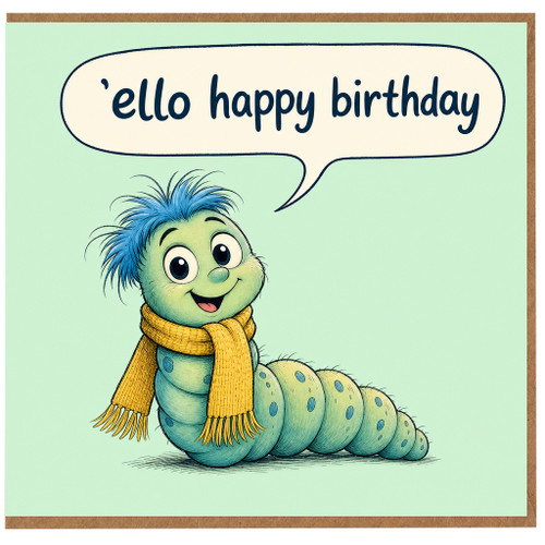 Birthday Card, Funny Cute Worm Happy Birthday Card