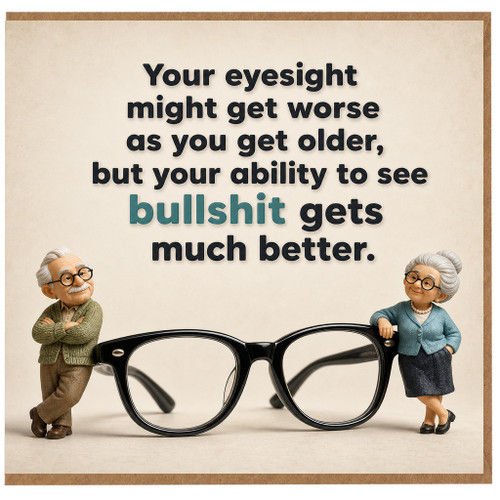 Birthday Card, Ageing Humour Card, Glasses Joke Card