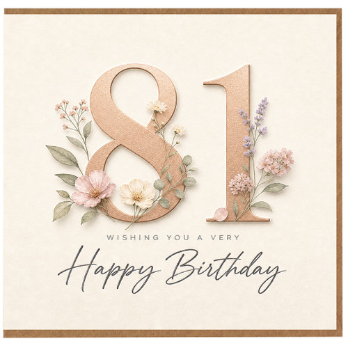 81st Birthday Card, Floral Happy Birthday Card