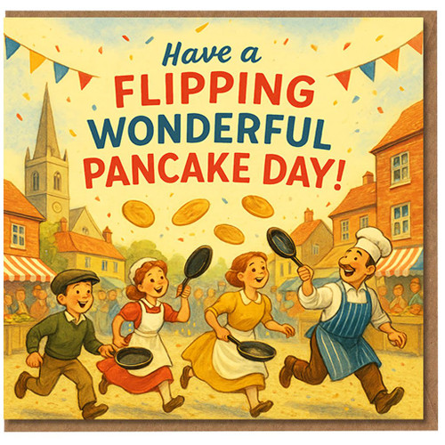 Pancake Day Card - Have a Flipping Wonderful Pancake Day! Village Race Illustration, Fun Shrove Tuesday Greetings