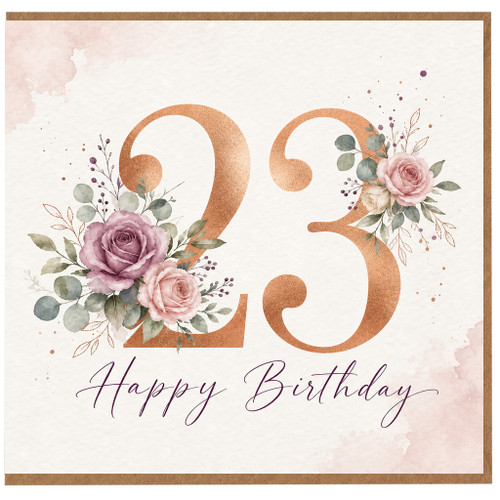 23rd Birthday Card, Floral Happy 25th Birthday Card