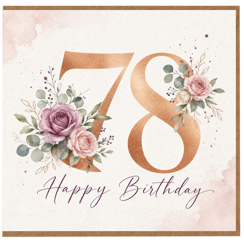 78th Birthday Card, Floral Happy Birthday Card