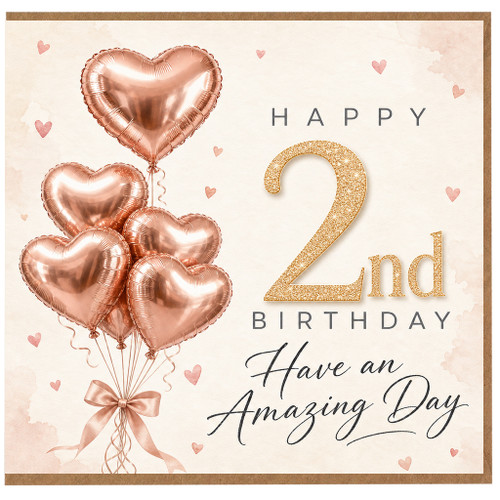 2nd Birthday Card, Happy 21st Birthday Card with Rose Gold Heart Balloons and Amazing Day Message