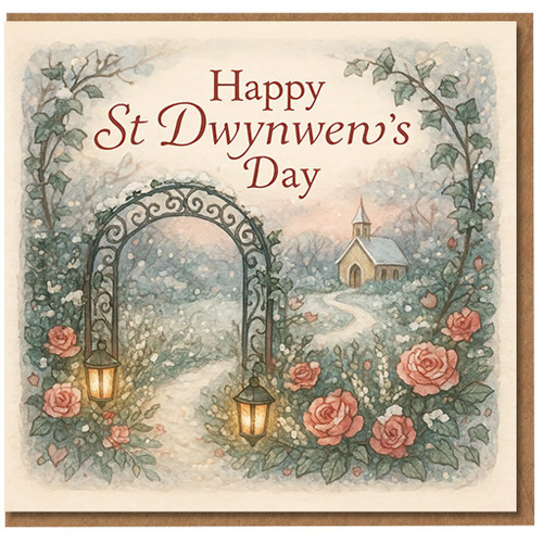 St Dwynwen’s Day Card - Happy St Dwynwen’s Day - Romantic Winter Garden with Roses, Wrought-Iron Arch and Lanterns, Chapel Path - Welsh Valentine’s Love Card