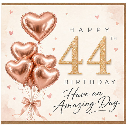 44th Birthday Card, Rose Gold Heart Balloons Happy Birthday Card