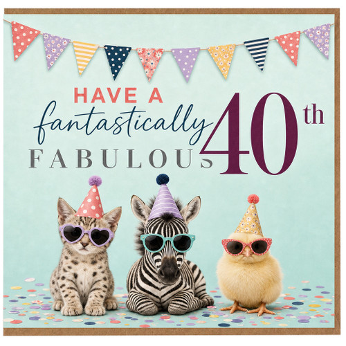 40th Birthday Card, Have a Fantastically Fabulous 40th with Party Animals