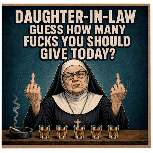 Daughter - in - Law Funny Rude Card
