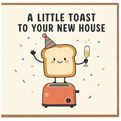 Birthday Card, Housewarming Card, Congratulations on Your New Home Card