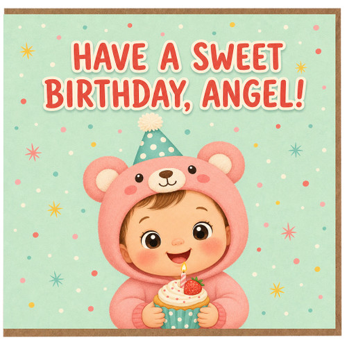 Birthday Card, Have a Sweet Birthday Angel