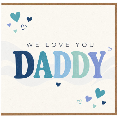 Birthday Card, We Love You Greeting Card