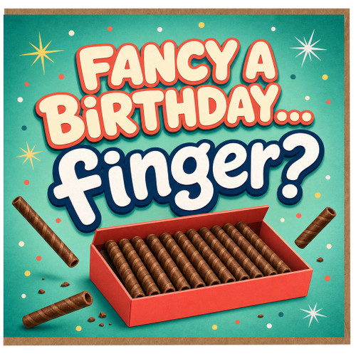 Birthday Card, Fancy a Birthday... Finger? Joke Birthday Card
