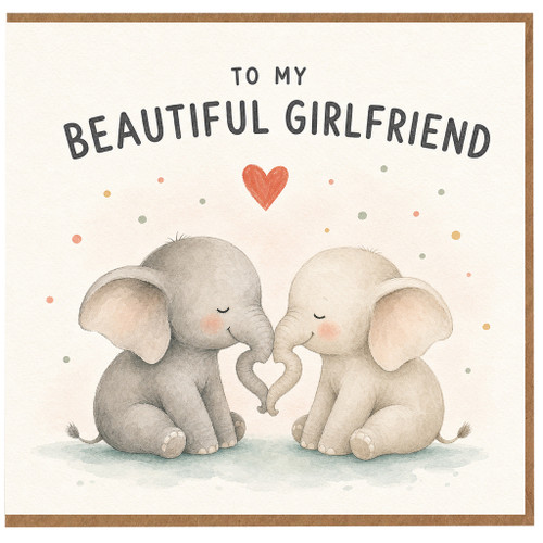 Birthday Card, To My Beautiful Elephant Love Card