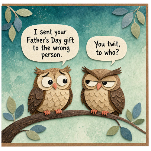 Birthday Card, Funny Owl Joke Card, Humorous Day Card