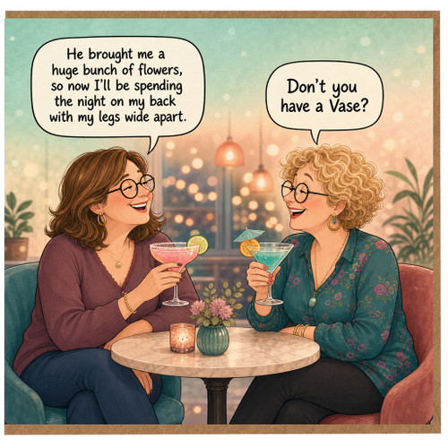 Birthday Card, Cheeky Joke Card, Two Women Cocktail Humour Greeting Card