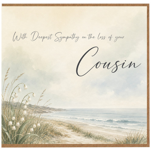 Birthday Card, With Deepest Sympathy on the Loss of Your Cousin Bereavement Card