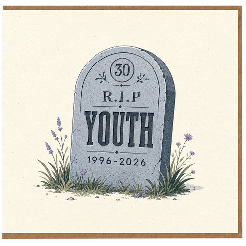 30th Birthday Card, R.I.P Youth Funny Birthday Card