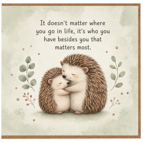 Birthday Card, Cute Hedgehog Hug Quote Card, Thinking of You Card