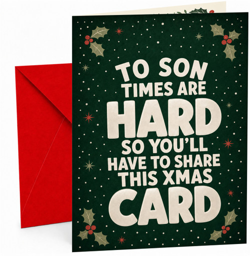 Son Christmas Card Funny Times Are Hard Typography Holly