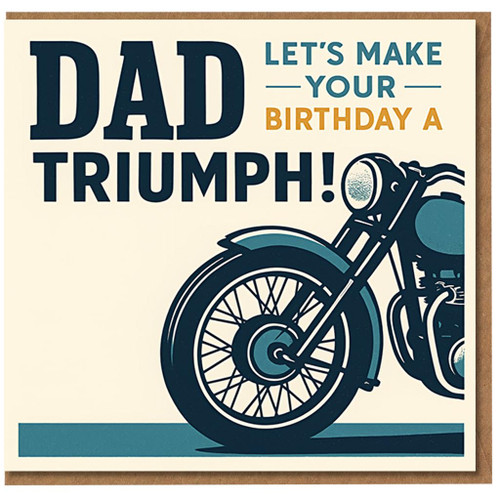 Dad Birthday Card - Vintage Motorcycle Design - Let's Make Your Birthday a Triumph!