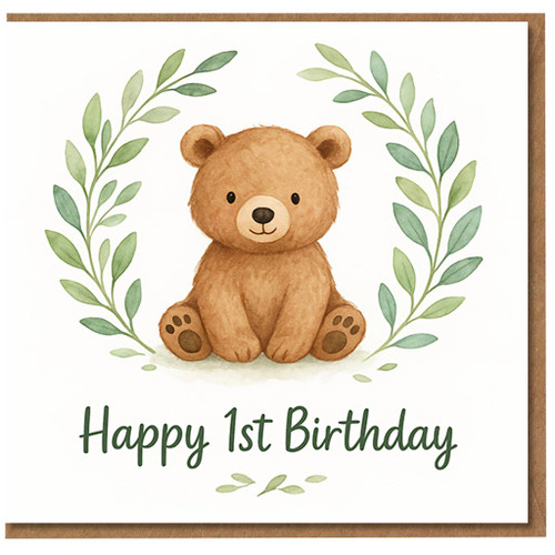 Cute Teddy Bear 1st Birthday Card - Watercolour Bear with Greenery Wreath - First Birthday Card for Baby Boy or Girl