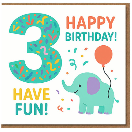 3rd Birthday Card for Child - Cute Elephant with Balloon & Confetti - 'Happy Birthday! Have Fun!' - Age 3 Kids Card for Boy or Girl