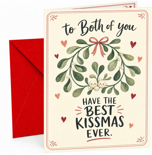 Christmas Card To Both of You Have the Best Kissmas Ever