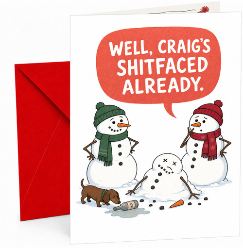 Christmas Card Funny Drunk Snowman Scene Craig's Shitfaced