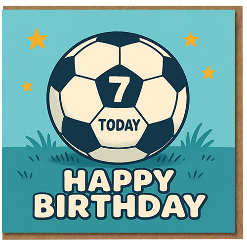 7th Birthday Card - Football '7 Today' Happy Birthday Card for Kids, Ball and Stars Design