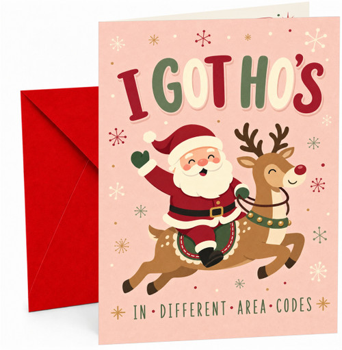 Christmas Card I Got Ho's Santa Riding Reindeer Funny