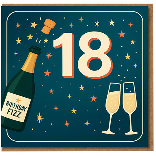18th Birthday Card - Champagne Bottle Birthday Fizz with Popping Cork, Big 18, Stars and Clinking Flutes - Milestone Celebration Greeting Card