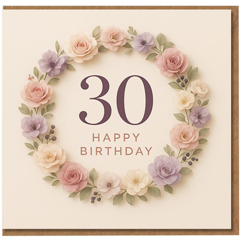 30th Birthday Card - Elegant Pastel Floral Wreath with Roses and Leaves, ‘30 Happy Birthday’ Milestone Card