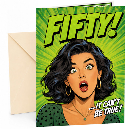 50th Birthday Card Pop Art Woman Shocked Fifty!
