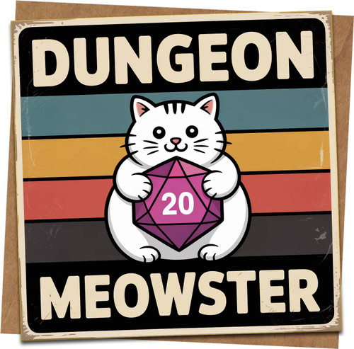 Dungeon Meowster Cat D20 Dice Greeting Card 145mm x 145mm - Funny DnD RPG Gamer Birthday Card with Kraft Envelope