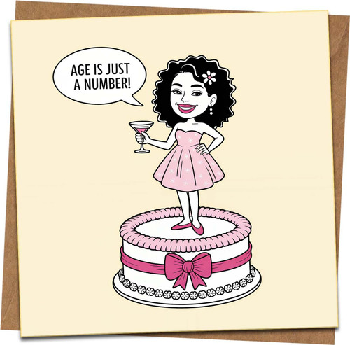 Funny Birthday Card for Her – Age Is Just a Number – 145mm x 145mm Square Greeting Card with Kraft Envelope, Cocktail Cake Humour Design for Women, Friend, Mum, Sister