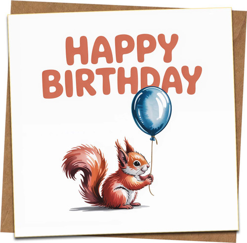 Happy Birthday Card 145mm x 145mm - Cute Squirrel with Balloon Illustration - Funny Animal Greeting Card for Him Her Kids - Blank Inside - Includes Kraft Envelope