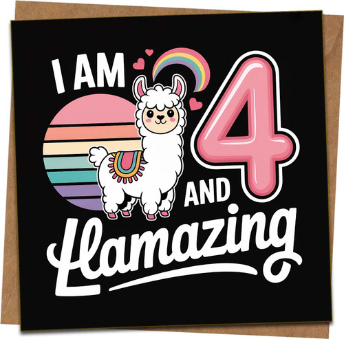 4th Birthday Card Llama I Am 4 and Llamazing – Cute Kids Rainbow Design – 145mm Square Greeting Card with Kraft Envelope – For Girl or Boy, Daughter, Son, Granddaughter, Niece