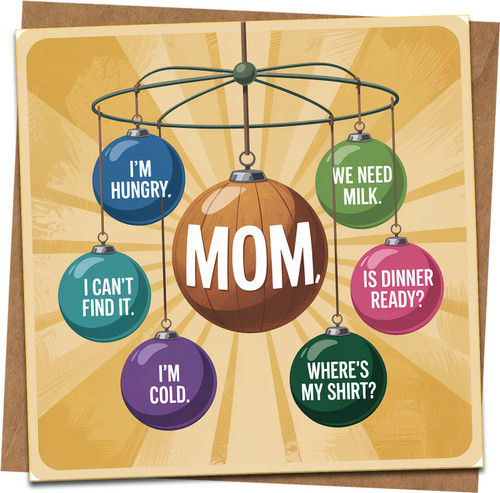 Funny Mom Greeting Card – Mother’s Day or Birthday – “Mom” Quote Mobile Design – 145mm x 145mm Square – Blank Inside – Includes Kraft Envelope