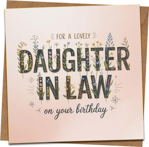 Daughter-in-Law Birthday Card – Floral Square Greeting, 145mm x 145mm, Pink, For a Lovely Daughter-in-Law on Your Birthday, Comes with Kraft Envelope