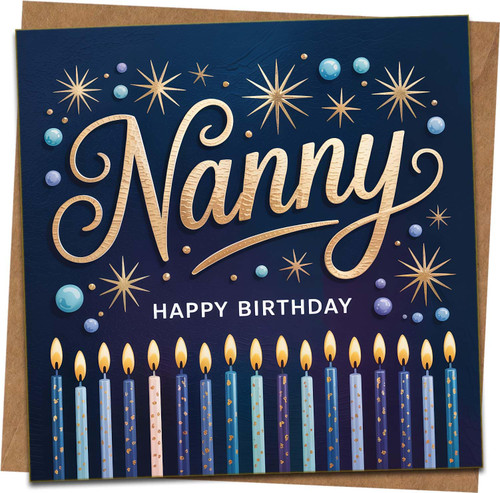 Nanny Birthday Card – Happy Birthday Stars & Candles Design, 145mm x 145mm Square Greeting Card with Kraft Envelope, Luxury Blue Grandmother Card