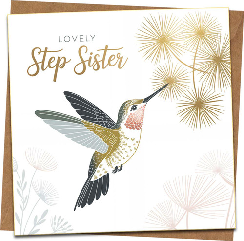 Lovely Step Sister Greeting Card – Hummingbird Design – 145mm x 145mm – Blank Inside – Includes Kraft Envelope – Birthday, Thank You, Thinking of You